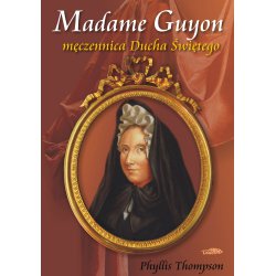 Madame Guyon - męczennica Ducha Świętego - okładka przód