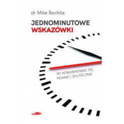 Jednominutowe wskazówki by komunikować sie pewnie i skutecznie